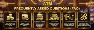 Frequently Asked Questions (FAQ) about the free credit slot no deposit at MRATM88, covering wagering, jackpots, and the need for the free credit link slot