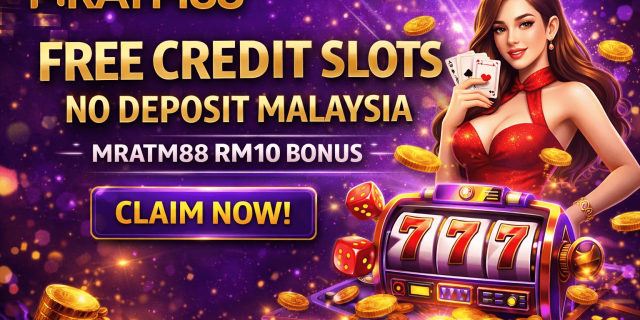 mratm88 Free credit slots no deposit in malaysia online casino