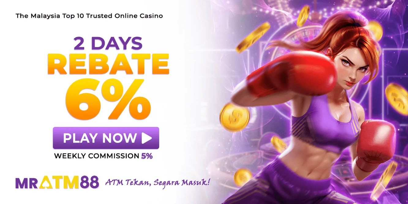 MRATM88 2 days rebate 6 percent and weekly commission 5 percent promo banner - mratm88-my.io